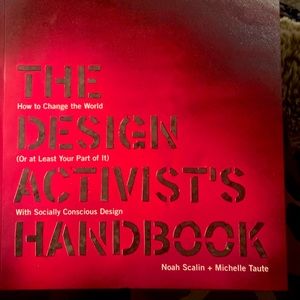 The Design Activists Handbook How to Change the World, NWT Book